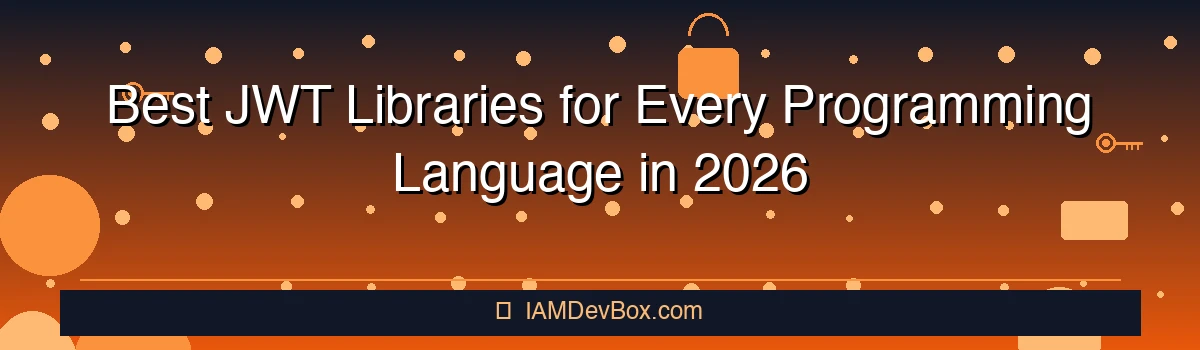 Best JWT Libraries for Every Programming Language in 2026