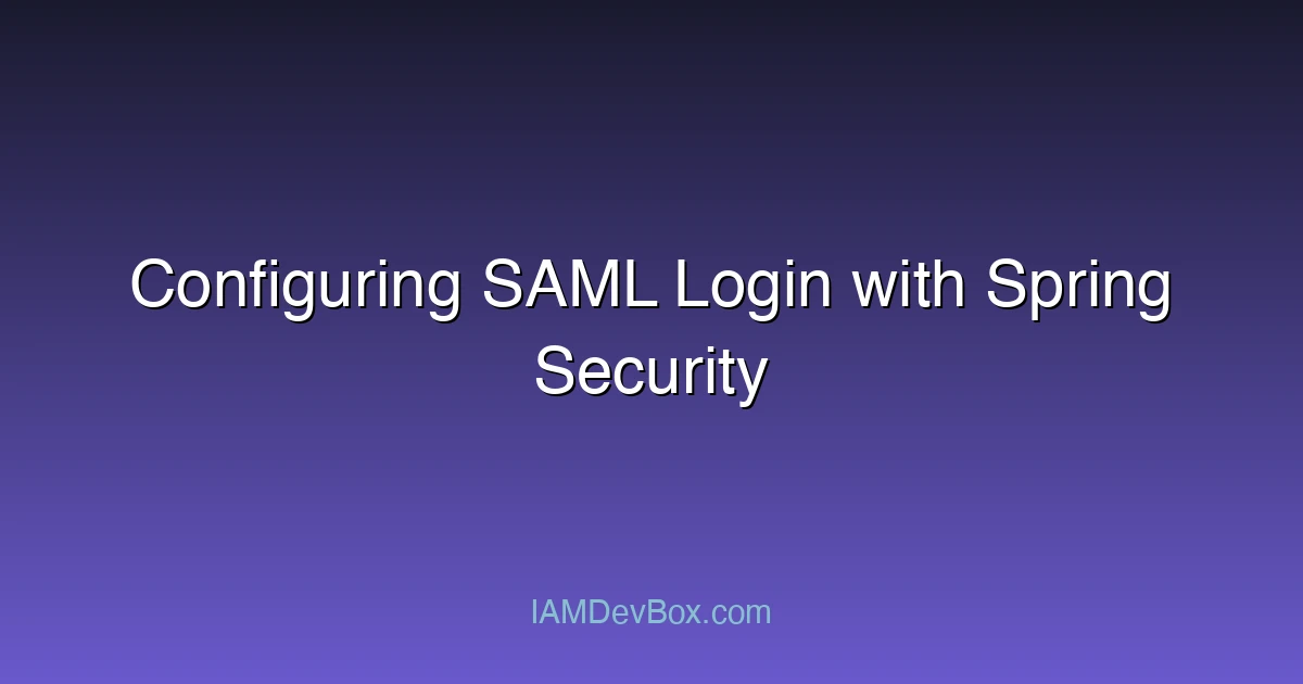 Configuring SAML Login with Spring Security